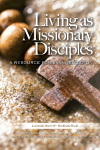living-as-missionary-disciples